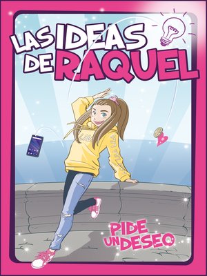 cover image of Pide un deseo (Las ideas de Raquel 1)